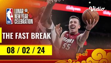 The Fast Break | Cuplikan Pertandingan - 08 Februari 2024 | NBA Regular Season 2023/24