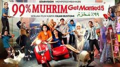 99% MUHRIM Get Married 5 Official Trailer