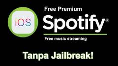 Cara Mendapatkan Spotify Premium Gratis Di iPhone Non Jailbreak