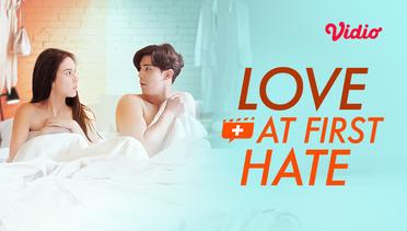 Love at First Hate - Trailer