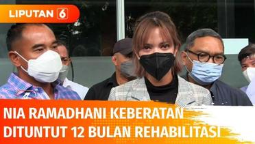 Nia Ramadhani dan Ardi Bakrie Ajukan Keberatan Usai Dituntut 12 Bulan Rehabilitasi | Liputan 6