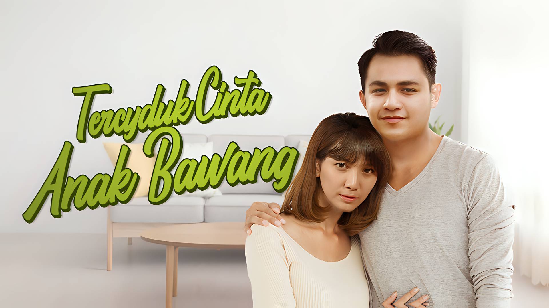 Tercyduk Cinta Anak Bawang