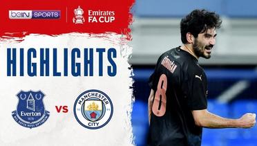Match Highlight | Manchester City 2 vs 0 Everton | FA Cup 2021
