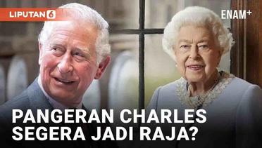 Ratu Elizabeth II Wafat, Pangeran Charles Segera Naik Tahta jadi Raja?