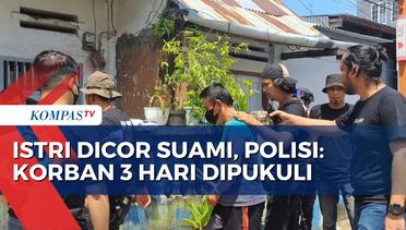 Fakta Kasus Istri Dicor Suami di Makassar, Korban Sempat Dipukuli 3 Hari Berturut-turut