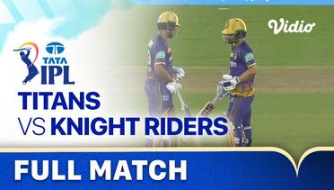 Full Match - Gujarat Titans vs Kolkata Knight Riders | Indian Premier League 2023