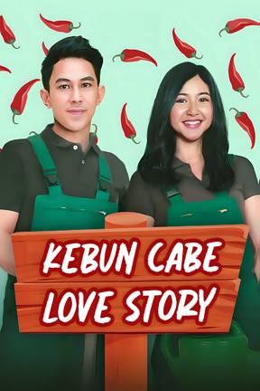 Kebun Cabe Love Story