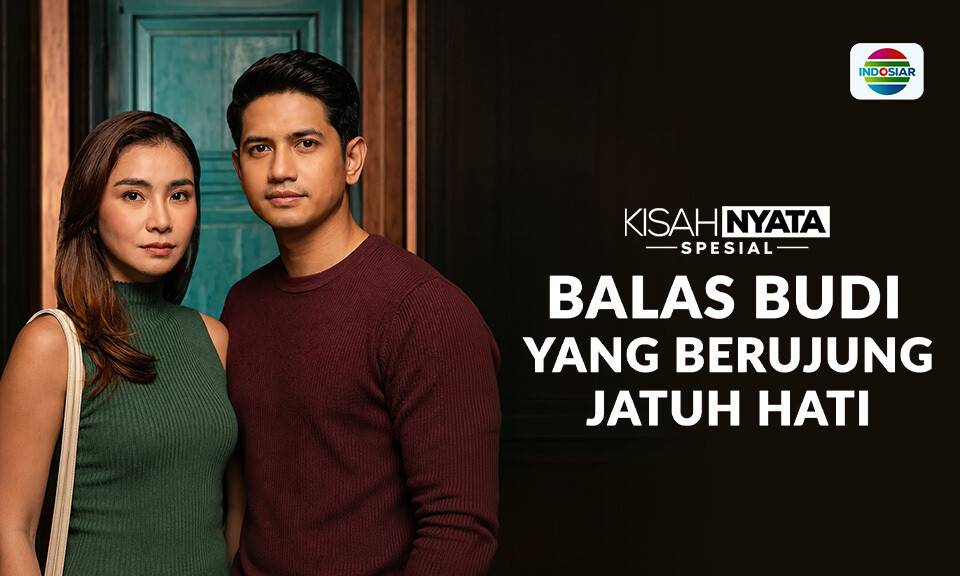 Balas Budi yang Berujung Jatuh Hati