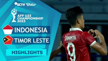 Highlights - Indonesia VS Timor Leste | AFF U23 Championship 2023