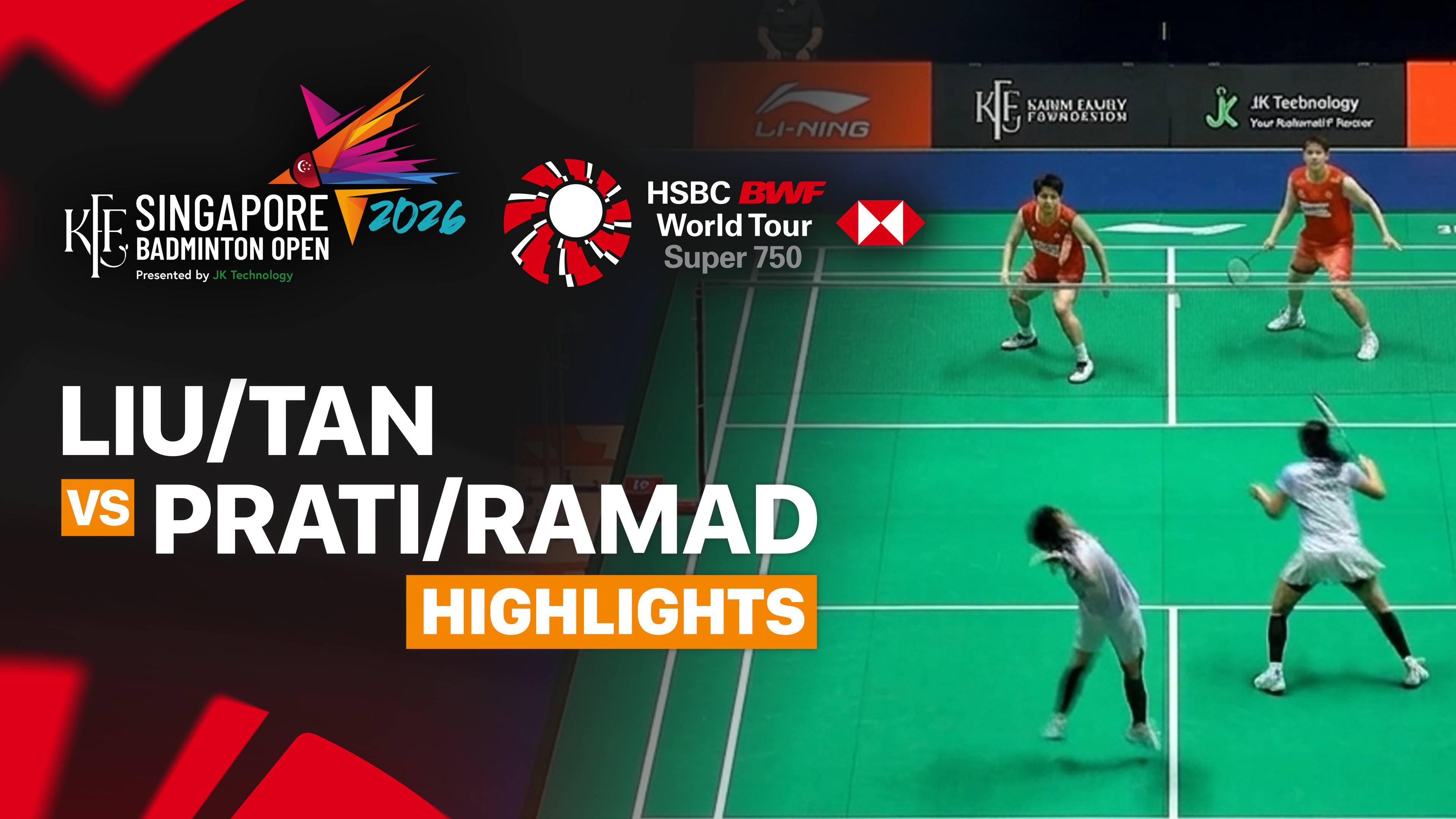 Liu Sheng Shu/Tan Ning (CHN) vs Amallia Cahaya Pratiwi/Siti Fadia Silva Ramadhanti (INA) - Women's Doubles Round of 32 | KFF Singapore Open 2026
