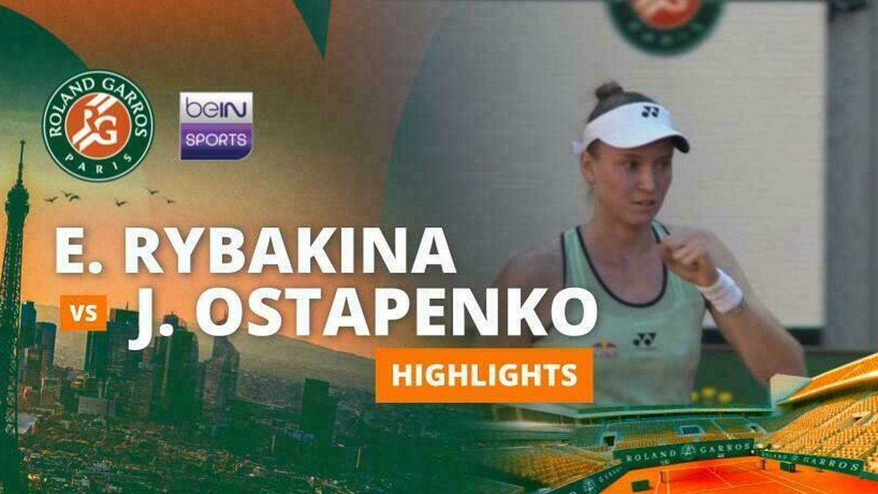 Elena Rybakina vs Jejena Ostapenko - Highlights | Roland Garros 2025