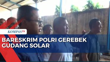 Bareskrim Bongkar Penimbunan Solar di Kota Pasuruan