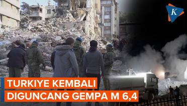 Gempa M 6,4 Kembali Guncang Turkiye, 3 Orang Tewas