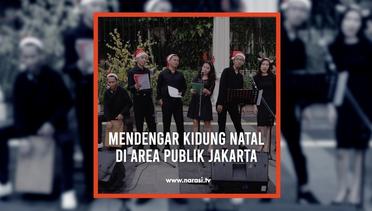 Mendengar Kidung Natal di Area Publik Jakarta