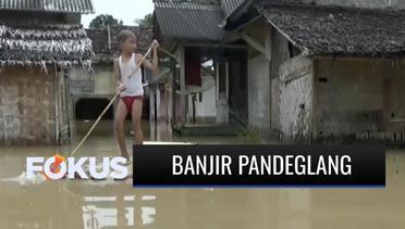 Tiga Hari Terendam, Korban Banjir di Pandeglang Belum Dapat Bantuan | Fokus