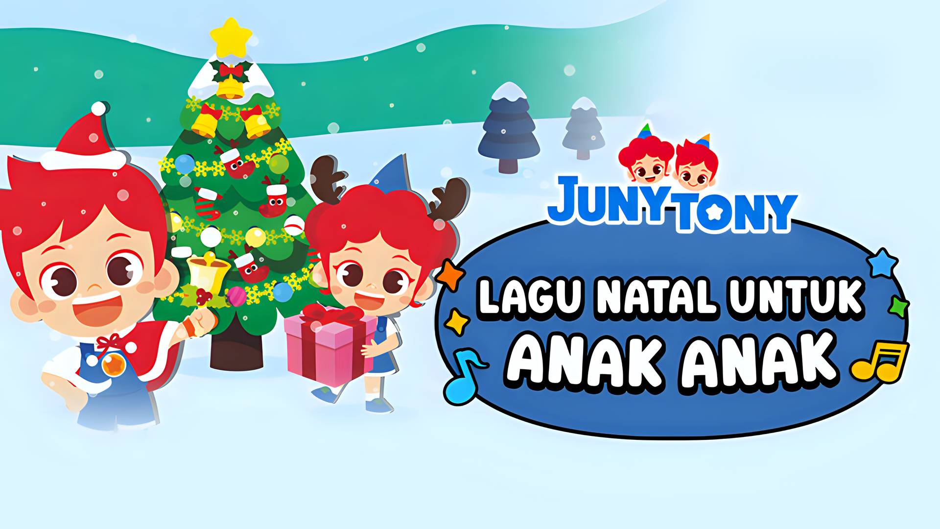 JunyTony - Lagu Natal Untuk Anak-Anak