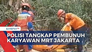 Terkuak! 3 Pelaku Pembunuhan Karyawan MRT Berhasil Diringkus Polisi