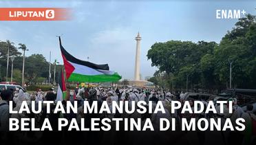Aksi Bela Palestina, Ribuan Pengunjuk Rasa Ramaikan Kawasan Monas