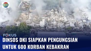 Dinsos DKI Jakarta Siapkan Tempat Pengungsian untuk 600 Korban Kebakaran Simprug | Fokus