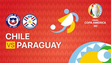Full Match | Chile  vs  Paraguay | Copa America 2021