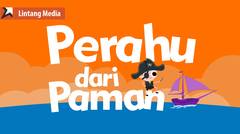 Perahu dari Paman (Mainan Baru) - Lagu Anak Indonesia Populer