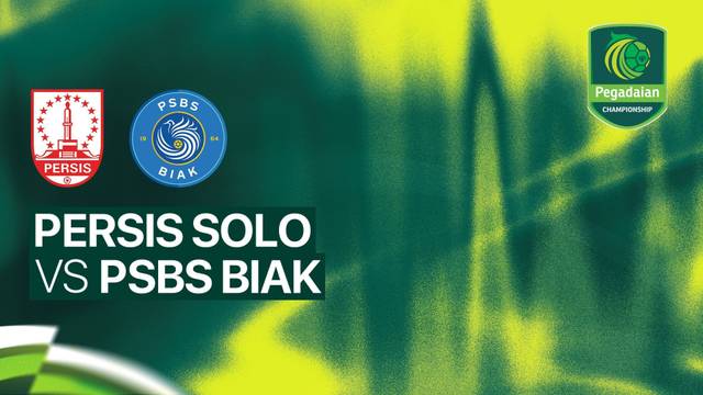 PERSIS Solo vs PSBS Biak - Full Match | Pegadaian Championship 2026/27