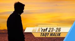 Mengaji dengan  suasana alam oleh Taqy malik- Surat Al A'raf ayat 23-26
