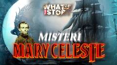 Mary Celeste, Misteri Bahari yang Masih Belum Terpecahkan?!