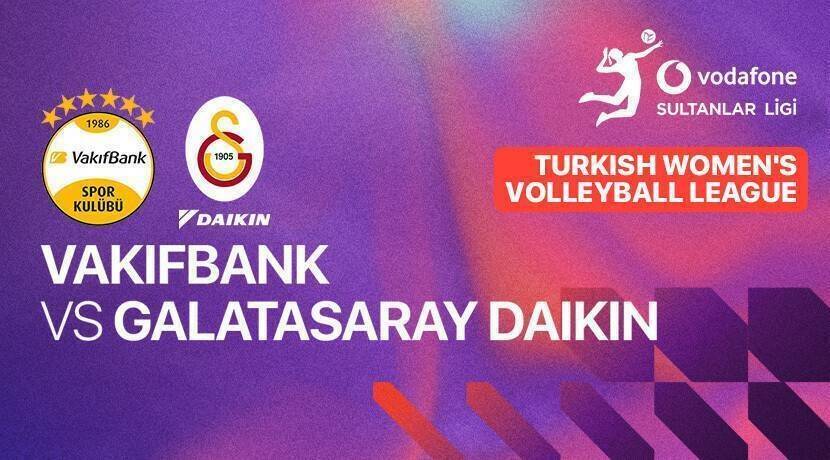 Vakifbank vs Galatasaray