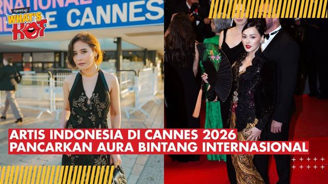 Cannes Film Festival 2026 Dipenuhi Pesona Artis Indonesia, Siapa Paling Stunning?