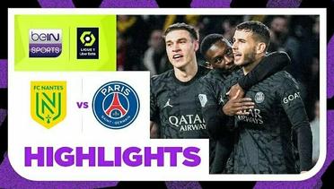 Nantes vs PSG - Highlights | Ligue 1 2023/2024
