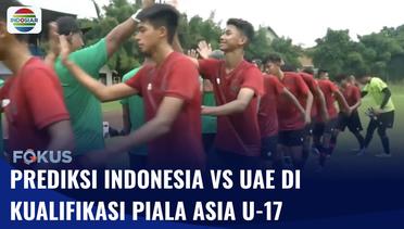 Bakal Sengit! Timnas Indonesia Akan Hadapi Uni Emirat Arab di Laga Kualifikasi Piala Asia U-17 | Fokus