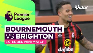 Bournemouth vs Brighton - Extended Mini Match | Premier League 23/24