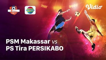 Full Match - Psm Makassar vs PS Tira Persikabo | Shopee Liga 1 2019/2020