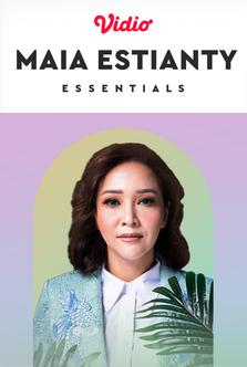 Essentials: Maia Estianty