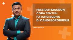 Presiden Macron Coba Sentuh Patung Budha di Candi Borobudur