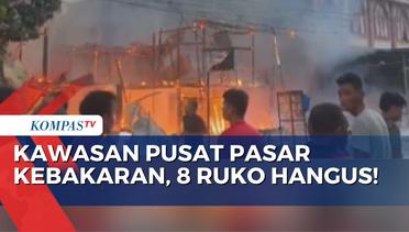 Kebakaran Pusat Pasar di Desa Krung Aceh, 8 Ruko Hangus!