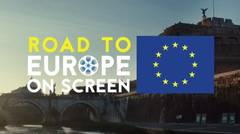 Road to Europe on Screen