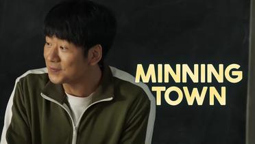 Minning Town - Episode 12