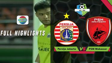 Persija Jakarta (2) VS (2) PSM Makassar - Full Highlight | Go-Jek Liga 1 Bersama Bukalapak