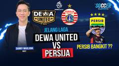 Persija Ditantang Dewa United, Persib Siap Bangkit?