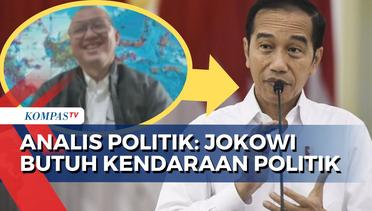 Pro-Kontra soal Jabatan 'Ketua Koalisi Parpol', Analis Politik: Jokowi Butuh Kendaraan Politik