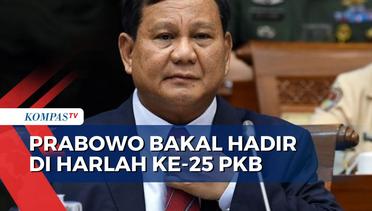 Sekjen Gerindra Ahmad Muzani: Prabowo Bakal Hadir di Harlah ke-25 PKB