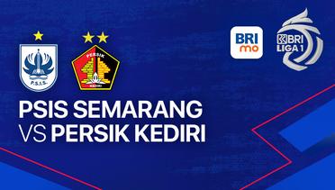 PSIS Semarang vs PERSIK Kediri - BRI Liga 1
