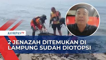 Polisi Ungkap Hasil Otopsi 2 dari 4 Jenazah Tak Utuh yang Ditemukan di Lampung Selatan