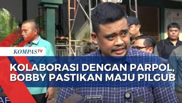 Menantu Jokowi, Bobby Nasution Pastikan Dirinya Maju Pilgub Sumatera Utara