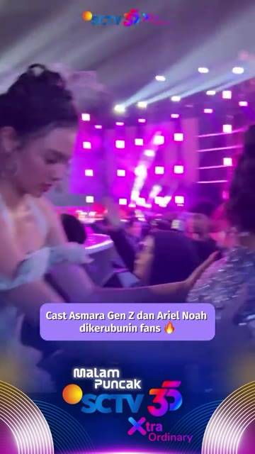 VIRAL!! Semua Berteriak Lihat Cast Asmara Gen Z dan Ariel Di Backstage! | Malam Puncak HUT SCTV 35