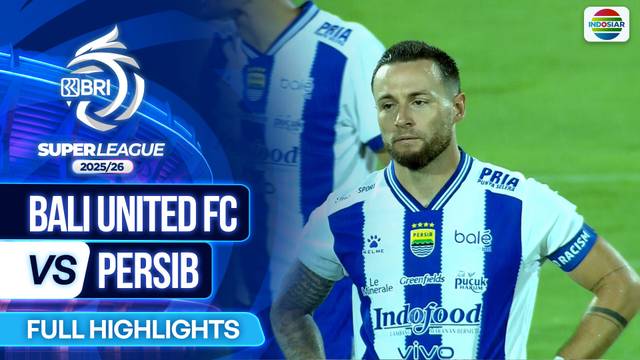Bali United FC VS Persib - Full Highlights | BRI Super League 2025/26