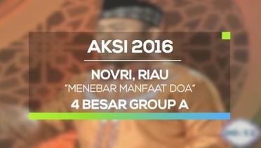 Menebar Manfaat Doa - Novri, Riau (AKSI 2016, 4 Besar Group A)