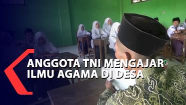 Anggota TNI Mengajar Ilmu Agama di Desa